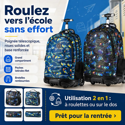 Sac à Dos Scolaire à Roulettes 3 en 1 – Collection Rentrée